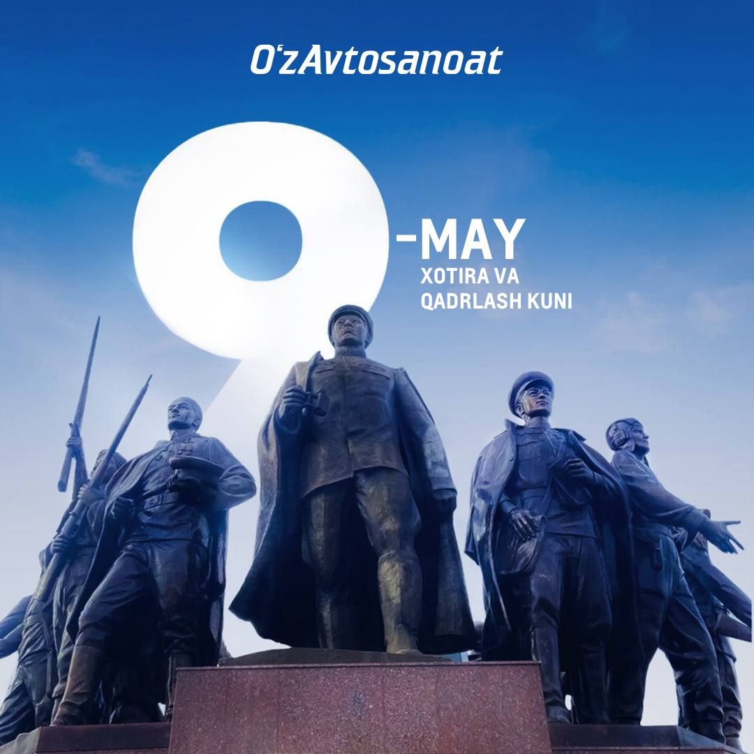 9-may — Xotira va qadrlash kuni muborak bo‘lsin!