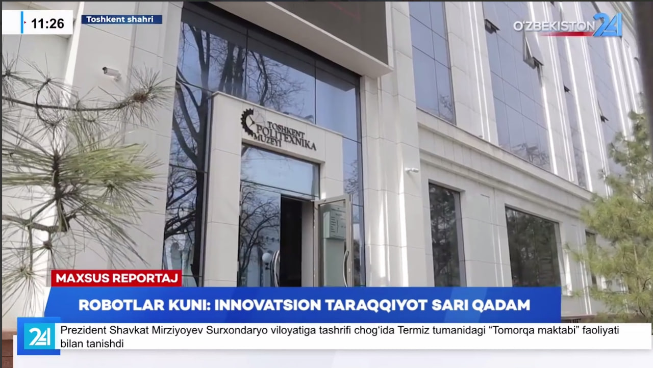 "Robotlar kuni" tadbiri "O'zbekiston 24" telekanalida